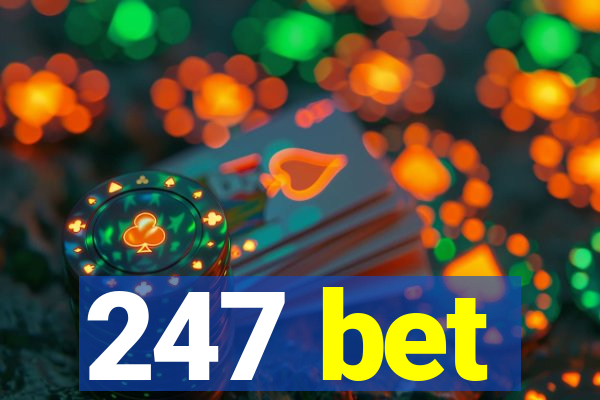 247 bet